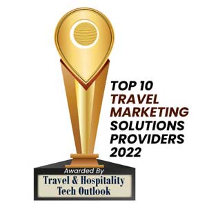 Top 10 Travel Marketing Solutions Companies - 2022